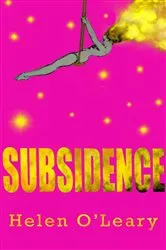 Book cover of Subsidence by O'Leary, Helen, M
