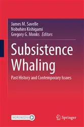 Book cover of Subsistence Whaling by James M. Savelle