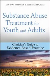 Book cover of Substance Abuse Treatment for Youth and Adults by David W. Springer