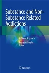 Book cover of Substance and Non-Substance Related Addictions by Evaristo Akerele