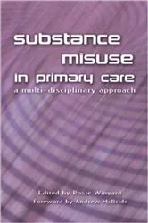 Book cover of Substance Misuse in Primary Care by Rosie Winyard