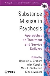 Book cover of Substance Misuse in Psychosis by Hermine L. Graham
