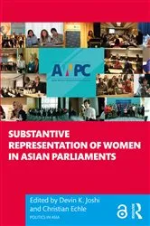 Book cover of Substantive Representation of Women in Asian Parliaments by Devin K. Joshi