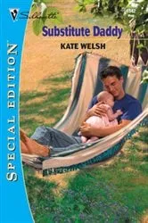Book cover of Substitute Daddy by Kate Welsh