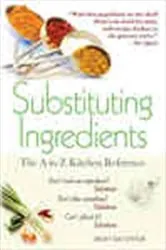 Book cover of Substituting Ingredients (4th ed.) by Becky Sue Epstein