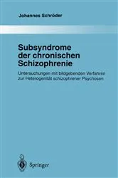 Book cover of Subsyndrome der chronischen Schizophrenie by Johannes Schröder