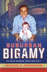 Book cover of Suburban Bigamy by Zimmerman, Michael, S.