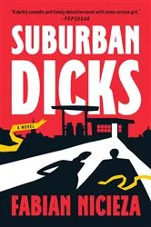 Book cover of Suburban Dicks by Fabian Nicieza