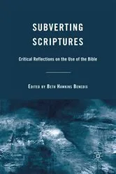 Book cover of Subverting Scriptures by B. Benedix