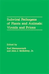 Book cover of Subviral Pathogens of Plants and Animals: Viroids and Prions by Karl Maramorosch