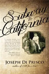 Book cover of Subway to California by Joseph Di Prisco