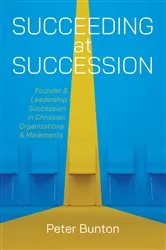 Book cover of Succeeding at Succession by Peter Bunton