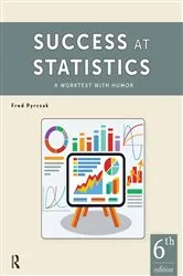Book cover of Success at Statistics (6th ed.) by Fred Pyrczak