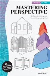 Book cover of Success in Art: Mastering Perspective by Andy Fish