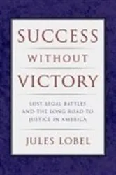Book cover of Success Without Victory by Jules Lobel