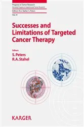 Book cover of Successes and Limitations of Targeted Cancer Therapy by S. Peters