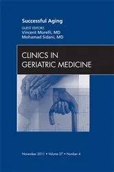 Book cover of Successful Aging , An Issue of Clinics in Geriatric Medicine by Vincent Morelli MD