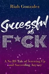 Book cover of Successful as F*ck by Unknown