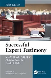 Book cover of Successful Expert Testimony (5th ed.) by Max M. Houck