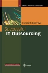 Book cover of Successful IT Outsourcing by Elizabeth Sparrow