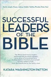 Book cover of Successful Leaders of the Bible by Katara Washington Patton