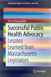 Book cover of Successful Public Health Advocacy by Chris Chanyasulkit