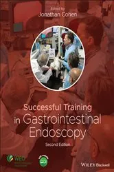 Book cover of Successful Training in Gastrointestinal Endoscopy (2nd ed.) by Jonathan Cohen