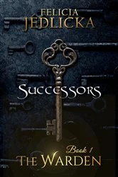Book cover of Successors by Felicia Jedlicka