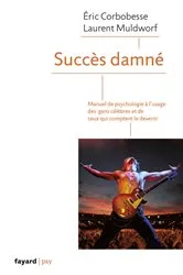 Book cover of Succès damné by Eric Corbobesse