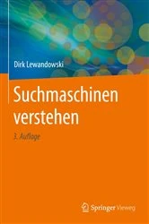 Book cover of Suchmaschinen verstehen (3rd ed.) by Dirk Lewandowski