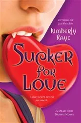 Book cover of Sucker for Love by Kimberly Raye
