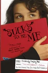 Book cover of Sucks to Be Me by Kimberly Pauley