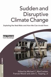 Book cover of Sudden and Disruptive Climate Change by Michael C. MacCracken