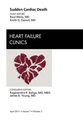 Book cover of Sudden Cardiac Death, An Issue of Heart Failure Clinics by Unknown