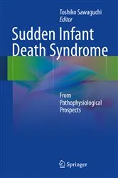 Book cover of Sudden Infant Death Syndrome by Toshiko Sawaguchi
