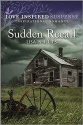 Book cover of Sudden Recall by Lisa Phillips