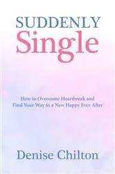 Book cover of Suddenly Single by Vanessa M. Jackson MABC LPC
