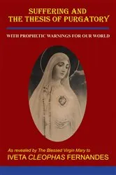 Book cover of SUFFERING AND THE THESIS OF PURGATORY by IVETA CLEOPHAS FERNANDES