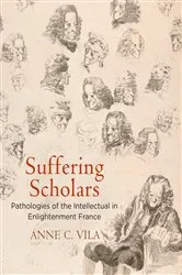 Book cover of Suffering Scholars by Anne C. Vila
