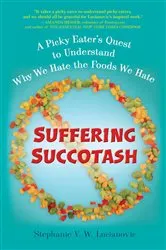 Book cover of Suffering Succotash by Stephanie V.W. Lucianovic