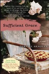 Book cover of Sufficient Grace by Darnell Arnoult