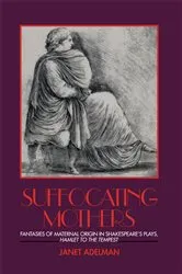 Book cover of Suffocating Mothers by Janet Adelman
