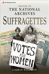 Book cover of Suffragettes by Lauren Willmott