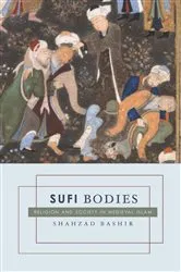 Book cover of Sufi Bodies by Shahzad Bashir