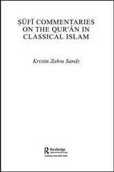 Book cover of Sufi Commentaries on the Qur'an in Classical Islam by Kristin Sands