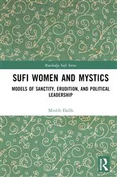 Book cover of Sufi Women and Mystics by Minlib Dallh