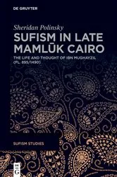 Book cover of Sufism in Late Mamlūk Cairo by Sheridan Polinsky