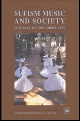 Book cover of Sufism, Music and Society in Turkey and the Middle East by Anders Hammarlund