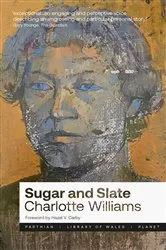 Book cover of Sugar and Slate by Charlotte Williams