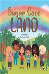 Book cover of Sugar Cane Land by Symone Smith